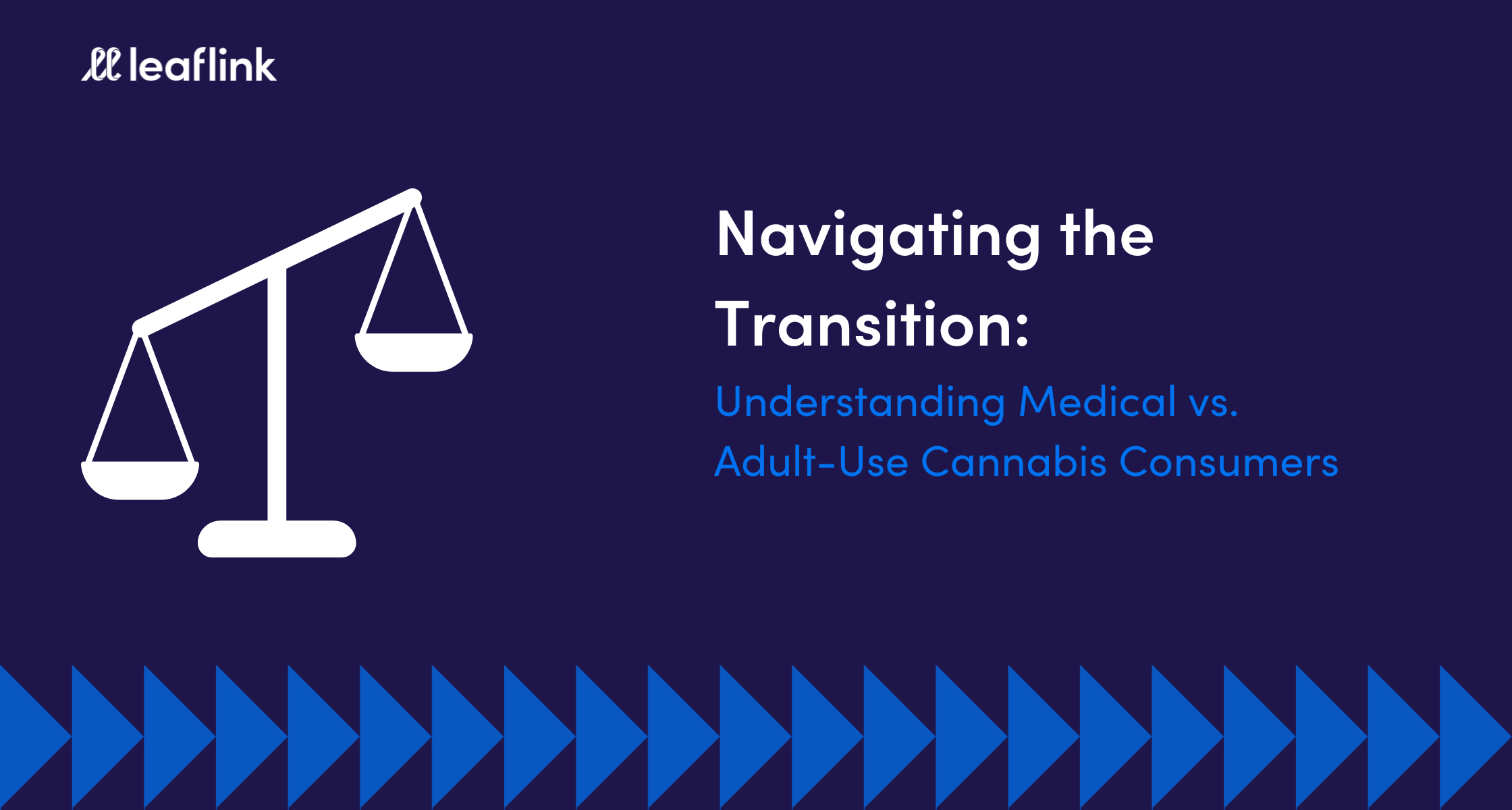 Understanding Medical vs. Adult-Use Cannabis Consumers