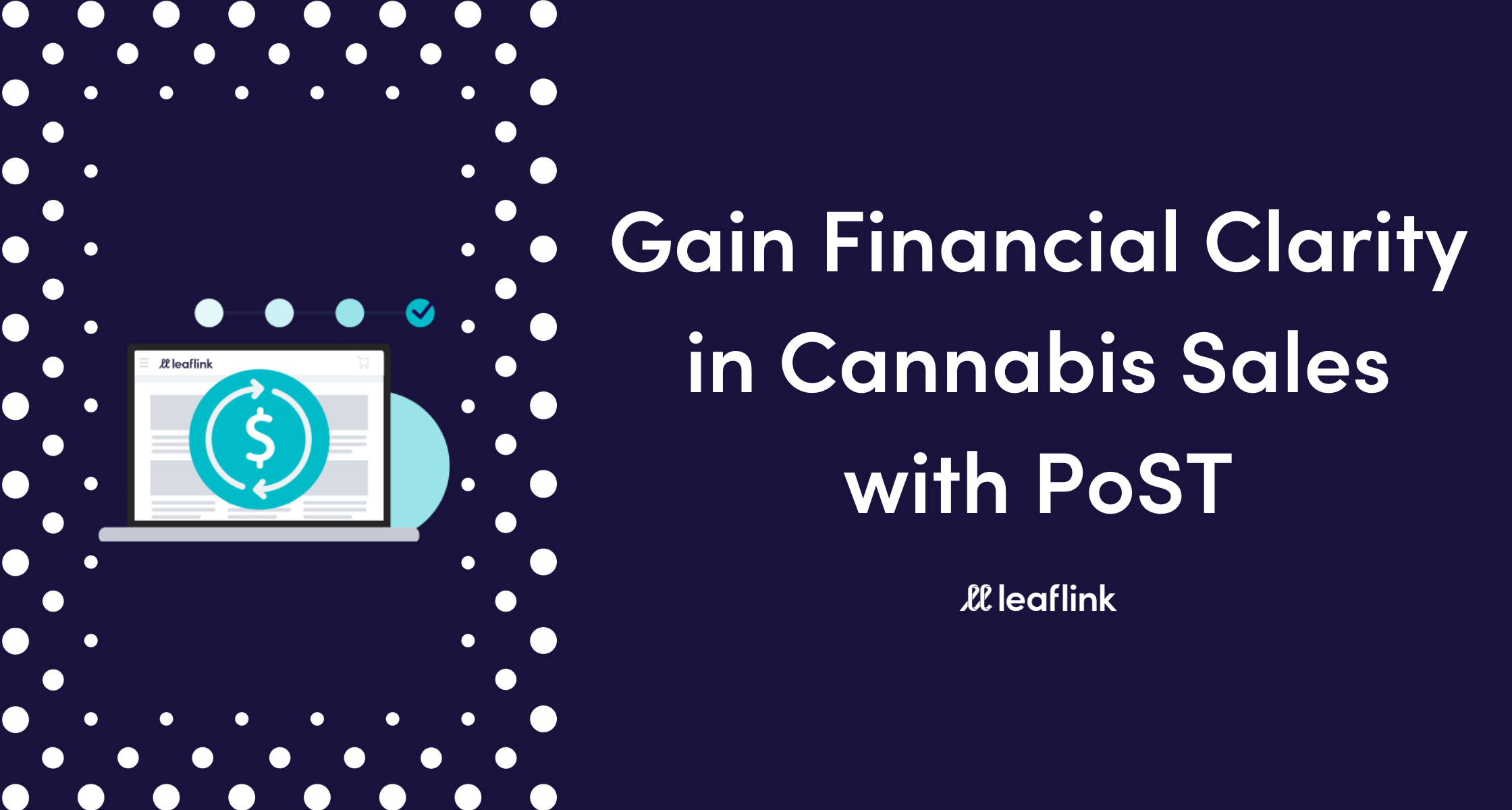 Gain Financial Clarity in Cannabis Sales with PoST